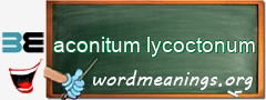 WordMeaning blackboard for aconitum lycoctonum